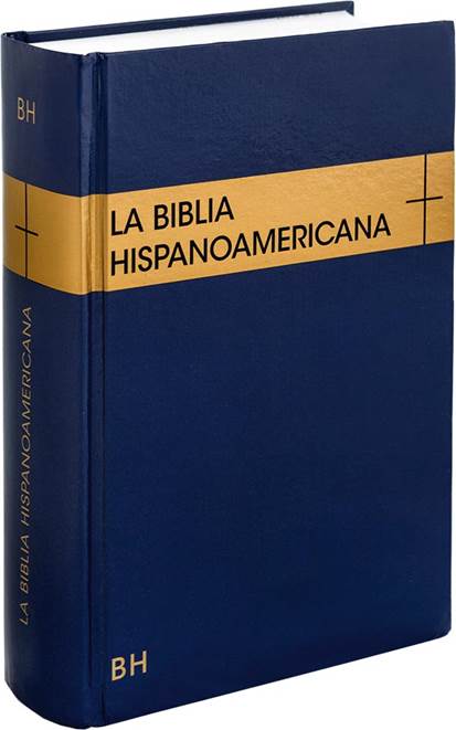 B. BIBLIA HISPANOAMERICANA. TRADUCCION INTERCONFESIONAL (BH)228400992