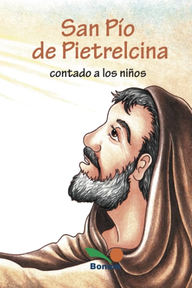 SAN PIO DE PIETRELCINA CONTADO A LOS NIÑOS825812224