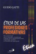 ETICA DE LAS PROFESIONES FORMATIVAS350031002