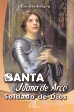 SANTA JUANA DE ARCO. SOLDADO DE DIOS1489647971