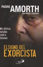 EL SIGNO DEL EXORCISTA. MIS ULTIMAS BATALLAS CONTRA SATANAS1762962235