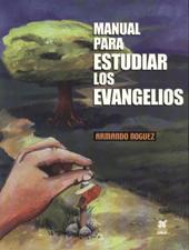 MANUAL PARA ESTUDIAR LOS EVANGELIOS269123567