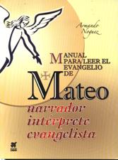 MANUAL PARA LEER EL EVANGELIO DE MATEO. NARRADOR INTERPRETE EVANGELISTA581084851