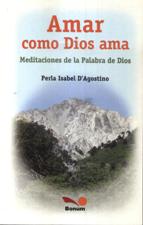 AMAR COMO DIOS AMA. MEDITACIONES DE LA PALABRA DE DIOS1490256429