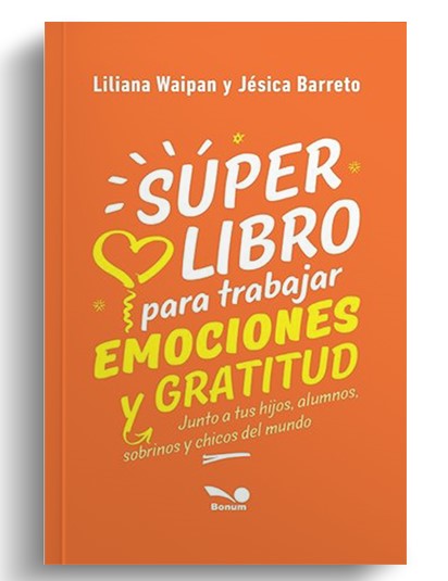 SUPER LIBRO PARA TRABAJAR EMOCIONES Y GRATITUD1773872402