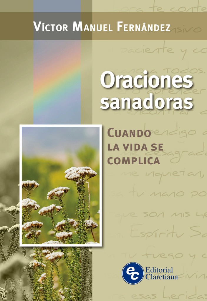 ORACIONES SANADORAS. CUANDO LA VIDA SE COMPLICA997753096