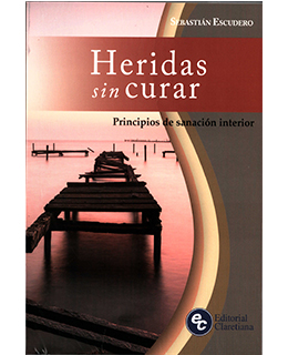 HERIDAS SIN CURAR. PRINCIPIOS DE SANACIÓN INTERIOR997753096