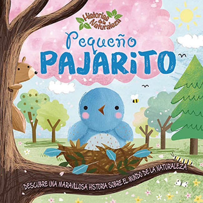 PEQUEÑO PAJARITO - HISTORIAS DE LA NATURALEZA332699023